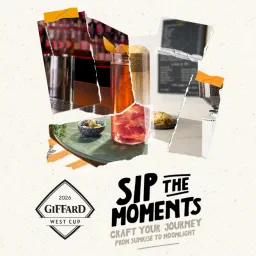 Giffard West Cup 2026 collage of a red highball, olives and a coffee bar, headed 'Sip the Moments: craft your journey from sunrise to moonlight'.